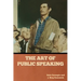 The Art of Public Speaking