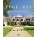 Timeless: Classic American Architecture for Contemporary Living