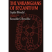 The Varangians of Byzantium