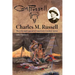 Charles M. Russell: The Life and Legend of America's Cowboy Artist
