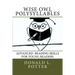 WISE OWL Polysyllables: Advanced Skills for Young Readers