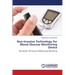 Non-Invasive Technology for Blood Glucose Monitoring Device
