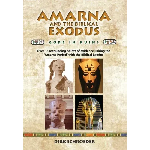 Amarna and the Biblical Exodus: Gods in Ruins