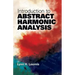 Introduction to Abstract Harmonic Analysis