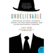 Unbelievable: Investigations Into Ghosts, Poltergeists, Telepathy, and Other Unseen Phenomena, from the Duke Parapsychology Laboratory
