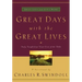 Great Days with the Great Lives: Daily Insight from Great Lives of the Bible (a 365-Day Devotional)