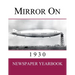 Mirror On 1930: Newspaper Yearbook containing 120 front pages from 1930 - Unique birthday gift / present idea.