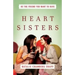 Heart Sisters: Be the Friend You Want to Have