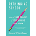 Rethinking School: How to Take Charge of Your Child's Education
