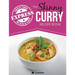 The Skinny Express Curry Recipe Book: Quick & Easy Authentic Low Fat Indian Dishes Under 300, 400 & 500 Calories