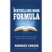 The Bestselling Book Formula: Write a Book that Will Make You a Fortune