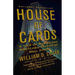 House of Cards: A Tale of Hubris and Wretched Excess on Wall Street