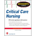 Schaum's Outline of Critical Care Nursing: 250 Review Questions