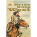 A Bride Goes West