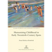 Humanizing Childhood in Early Twentieth-Century Spain