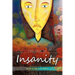 One Year of Insanity: A Woman's Tale of Divorce
