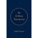 As a Man Thinketh