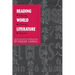 Reading World Literature: Theory, History, Practice