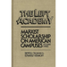 The Left Academy: Marxist Scholarship on American Campuses; Volume Three