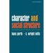 Character and Social Structure: The Psychology of Social Institutions