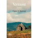 Vermont: A History