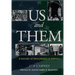 Us and Them: A History of Intolerance in America