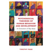 Psychosocial Theories of Human Behavior and Development: An Evolution of Big Ideas
