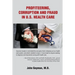 Profiteering, Corruption and Fraud in U.S. Health Care