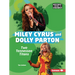 Miley Cyrus and Dolly Parton: Two Tennessee Titans
