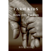 Farm Kids: Stories from Our Lives