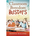 Classroom Boredom Busters