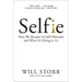 Selfie: How We Became So Self-Obsessed and What It's Doing to Us