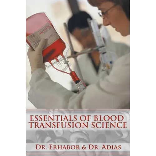 Essentials of Blood Transfusion Science