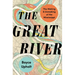The Great River: The Making and Unmaking of the Mississippi