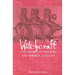 Witchcraft and Society in England and America, 1550Ð1750