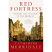 Red Fortress: History and Illusion in the Kremlin