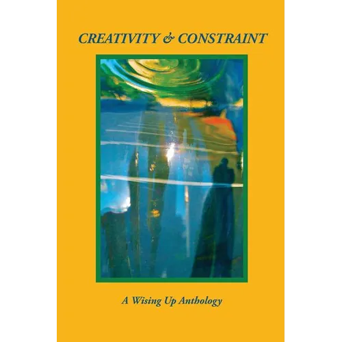 Creativity & Constraint