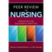Peer Review in Nursing: .