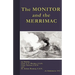 The Monitor And The Merrimac