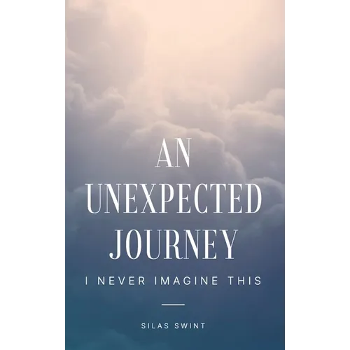 Unexpected Journey