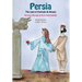 Persia, The Land of Festivals & Rituals