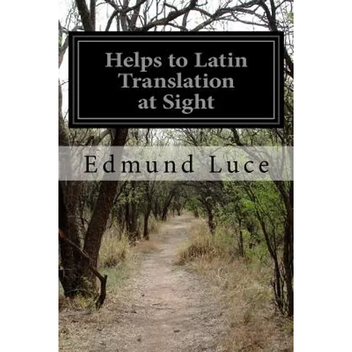 Helps to Latin Translation at Sight