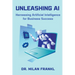 Unleashing AI: Harnessing Artificial Intelligence for Business Success