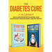The Diabetes Cure: 2-in-1 Bundle: Diabetes Diet Solution + Weight Loss Affirmations- The #1 Complete Box Set to Control Your Blood Sugar, Cease Bad Ha