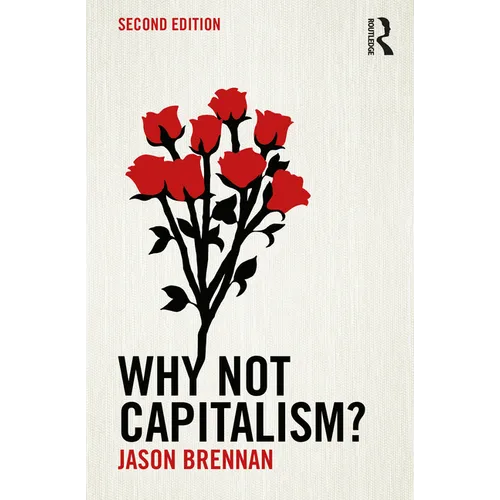 Why Not Capitalism?
