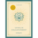 Living in Enlightenment: A Guided Journal