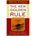 The New Golden Rule: Community and Morality in a Democratic Society