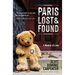 Paris Lost and Found: A Memoir of Love