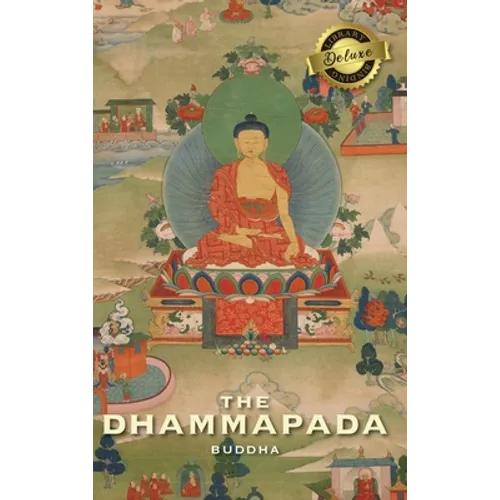 The Dhammapada (Deluxe Library Edition)