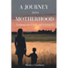 A Journey Into Motherhood: Leaning into Faith and Letting Go